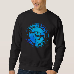 Nobody Cares Work Harder Automobile Mechanic Auto Sweatshirt