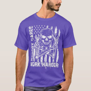 Nobody Cares Work Harder Skull Autocollant America T-Shirt