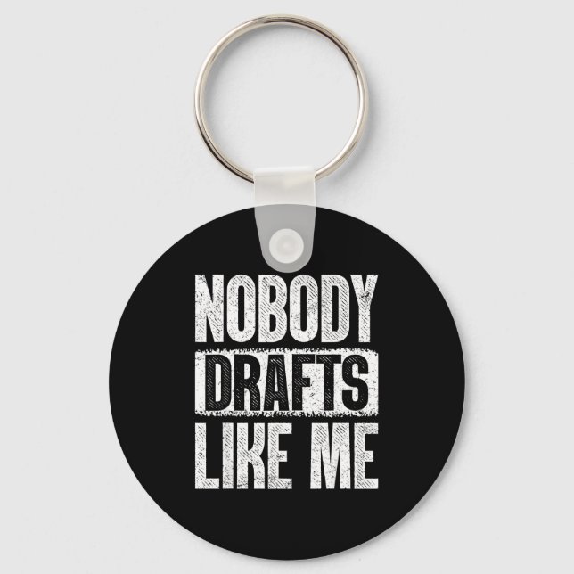 Nobody Drafts Like Me Fantasy Football Draft Day  Keychain (Front)