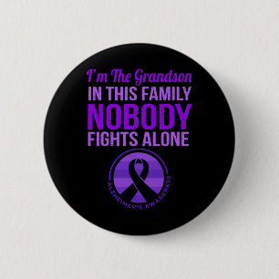 Nobody Fights Alone Alzheimerheimer's Awareness 2 Inch Round Button
