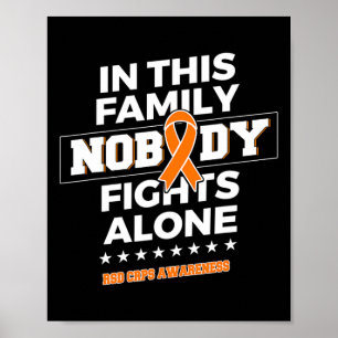 Nobody Fights Alone Rsd Crps Awareness  Poster