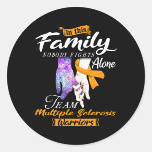 Nobody Fights Alone Team Multiple Sclerosis Warrio Classic Round Sticker