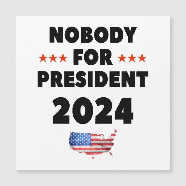 Nobody for President 2024 (Front)