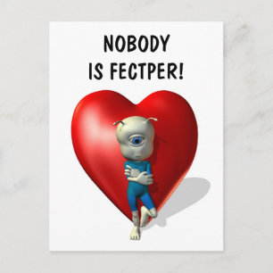 Nobody is fectper! postcard