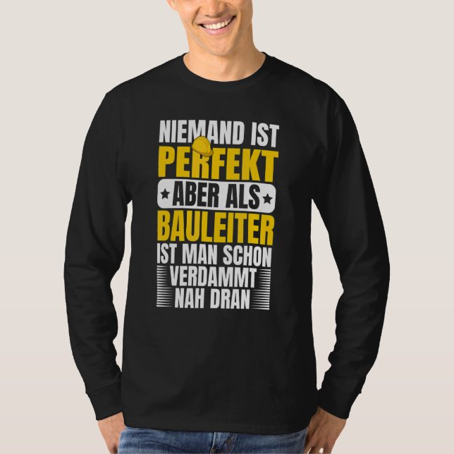 Nobody Is Perfect  Construction Worker Constructio T-Shirt (Front)