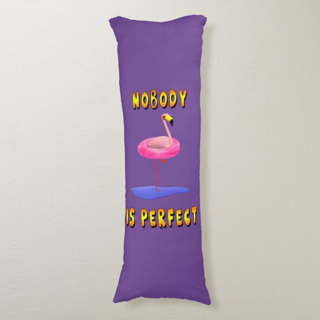 Nobody is perfect - flamingo with swimming ring body pillow (Front Vertical)