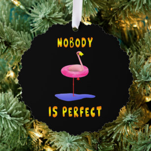 Nobody is perfect - flamingo with swimming ring ornament card