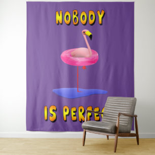 Nobody is perfect - flamingo with swimming ring tapestry