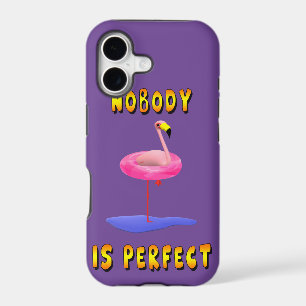 Nobody Is Perfect Funny Flamingo Phone Case