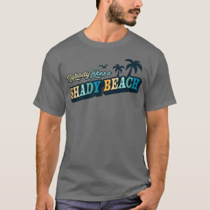 Nobody Likes A Shady Beach Summer Vacation Retro V T-Shirt