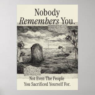 Nobody Remembers You Poster