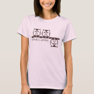 Nobody's Perfect T-Shirt