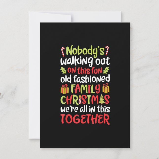 Nobody's Walking Out On This Fun Old Family Christ Invitation (Front)