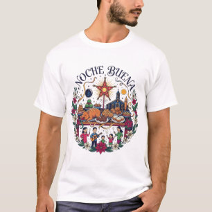 NOCHE BUENA T-Shirt