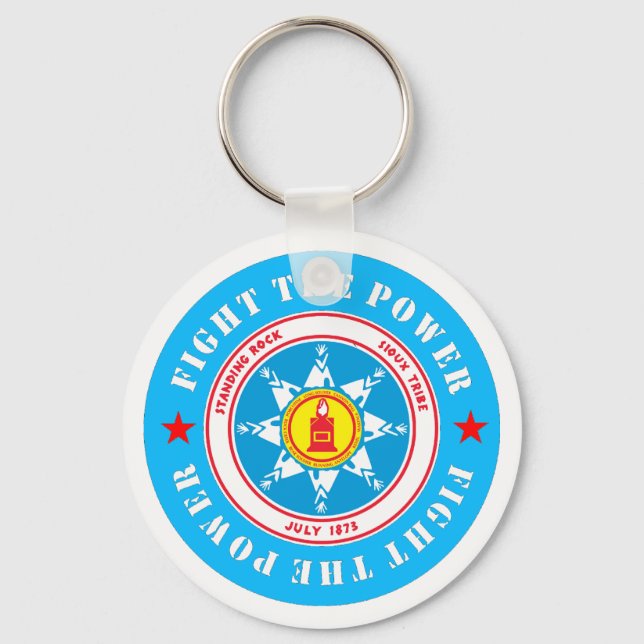 NODAPL STANDING ROCK "FIGHT THE POWER" KEY CHAIN (Front)