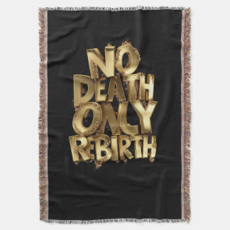 Nodeath Only Rebirth Black Throw Blanket GoldStyle