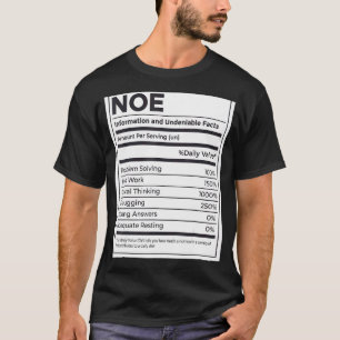 Noe Nutrition Information Problem Solving Hard Wo T-Shirt
