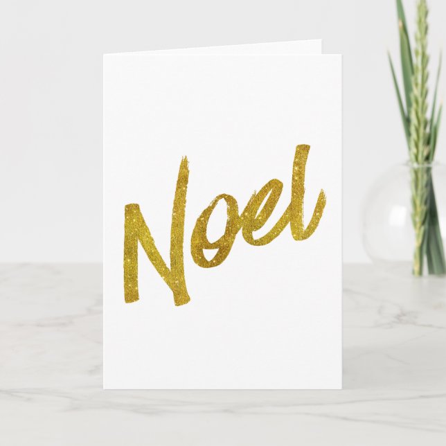 Noel Gold Faux Foil Metallic Glitter Quote Holiday Card (Front)