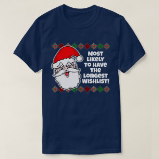 Noël le plus susceptible de... T-shirt de plaisant