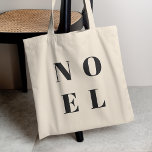 Noel | Modern Black Trendy Stylish Christmas Tote Bag<br><div class="desc">Simple,  stylish & bold "Noel" quote art holiday tote bag in elegant black in modern minimalist typographic style. The greeting can be easily personalized for a unique and personal holiday design which stands out from the crowd!</div>