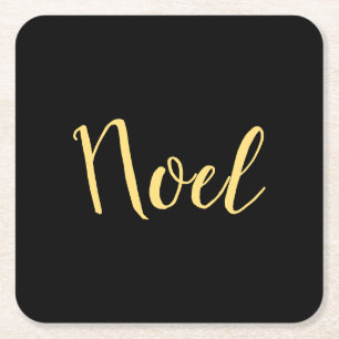 NOEL Modern Chic Holiday Script Black Background Square Paper Coaster
