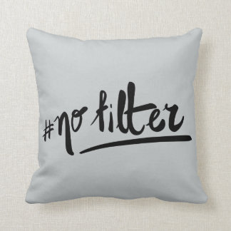 #nofilter throw pillow
