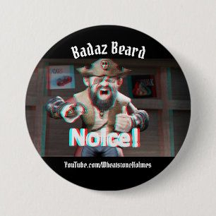 Noice! Badaz Beard 3D 3 Inch Round Button