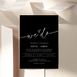 NOIR Minimalist We Do Wedding Invitation<br><div class="desc">The NOIR Collection features a classic black colour and a stunning modern calligraphy script font, creating a look that is both elegant and sophisticated. This collection is perfect for couples who want to create a timeless and classic feel for their special event. The bold black colour scheme creates a striking...</div>