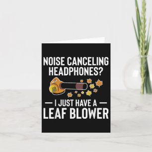 Noise Canceling Headphones_ Leaf Blower Autumn Card