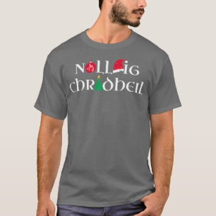 Nollaig Chridheil Unicorn Merry Christmas Celtic f T-Shirt