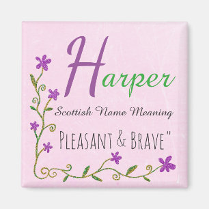 Nom Magnet : Harper, Pleasant & Brave