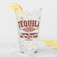 Nom personnalisé Funny TEQUILA Verre