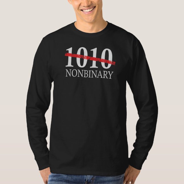 Non Binary Code Social Acceptance Quote T-Shirt (Front)
