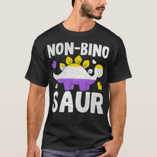 Non Bino Saur Dinosaur Aagender Non Binary Pullove T-Shirt