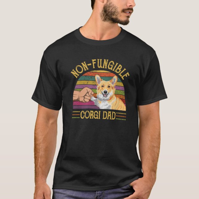 Non-Fungible Corgi Dad Irreplaceable Father Crypto T-Shirt (Front)