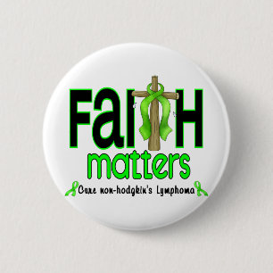 Non-Hodgkins Lymphoma Faith Matters Cross 1 2 Inch Round Button