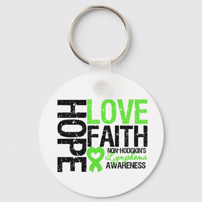 Non-Hodgkin's Lymphoma Hope Love Faith Keychain (Front)
