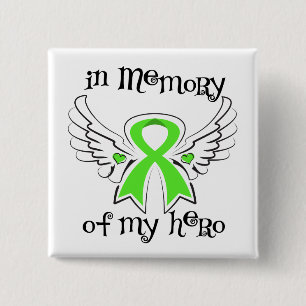 Non Hodgkins Lymphoma In Memory of My Hero 2 Inch Square Button