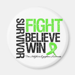 Non Hodgkins Lymphoma Survivor Fight Believe Win M Magnet