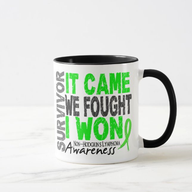 Non-Hodgkins Lymphoma Survivor It Came We Fought Mug (Right)