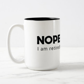 Non, je suis à la retraite, Mug à café à deux tons