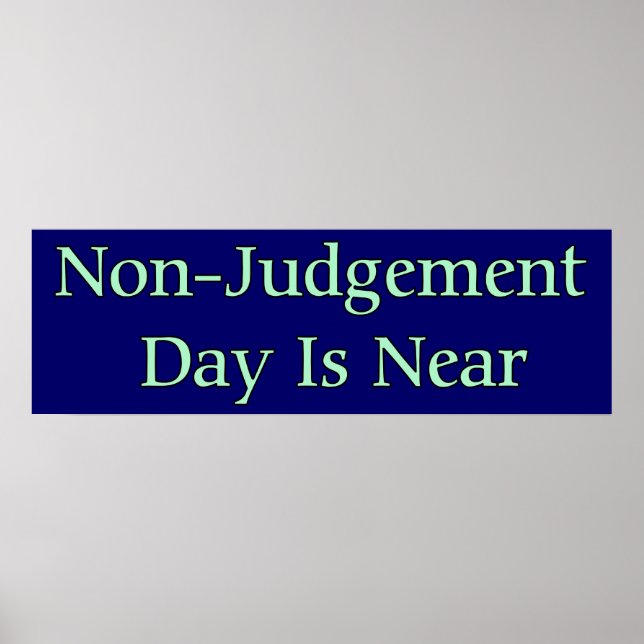 Non-Judgement Day Is Near Poster (Front)