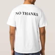 Non Merci son T-shirt Freedom Thing