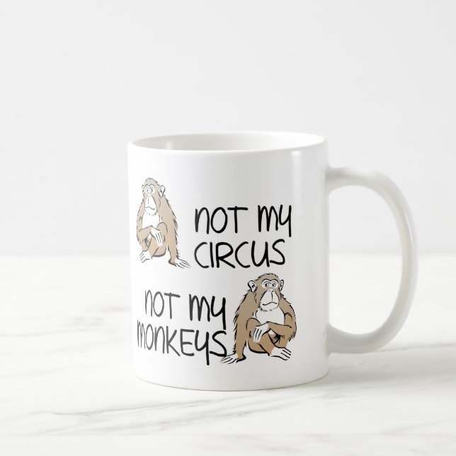 Non mon cirque ou tasse drôle de singes (Droite)