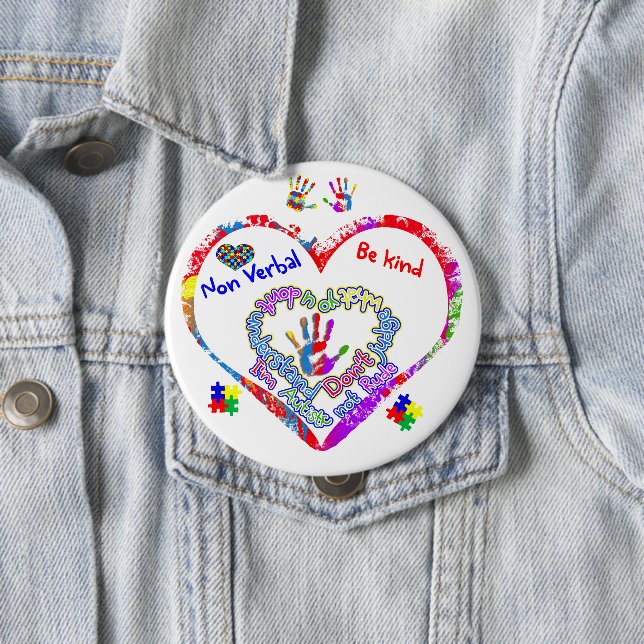 Non Verbal Autistic Be kind pin button (In Situ)