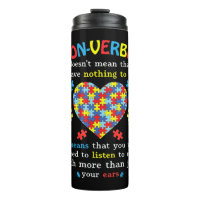 Non-verbal Doesn't Mean I Have Nothing To Say It M