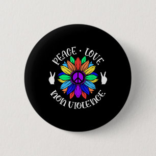 Non Violence Peace Love Sign Sunflower Graphic 2 Inch Round Button