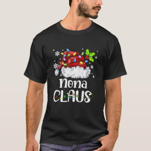 Nona Claus Santa Hat Christmas Light Xmas Family T-Shirt