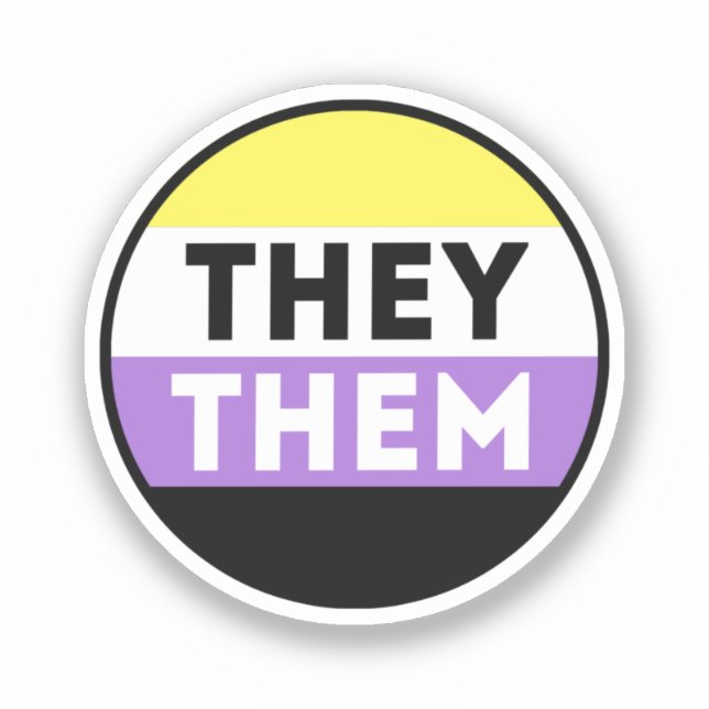 Nonbinary Button Pronouns - They Them (Front)