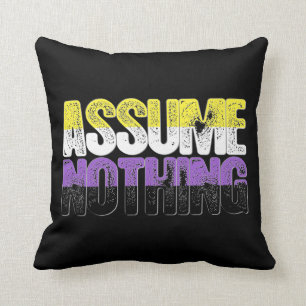 Nonbinary Pride Assume Nothing Throw Pillow